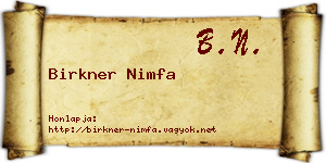 Birkner Nimfa névjegykártya